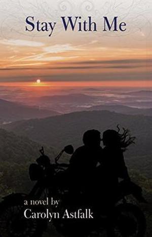 Stay With Me by Carolyn Astfalk, Ellen Gable