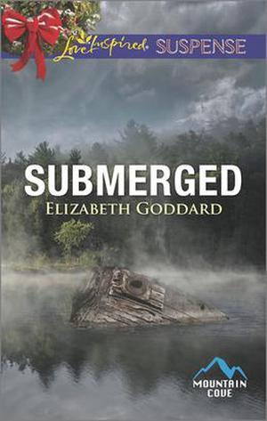 Submerged by Elizabeth Goddard