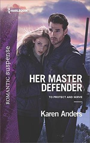 Her Master Defender (To Protect and Serve #4)
