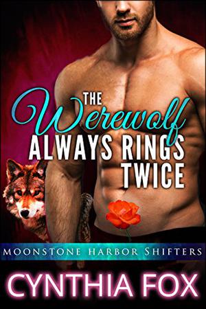 The Werewolf Always Rings Twice by Cynthia Fox