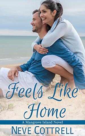 Feels Like Home (Mangrove Island #6)