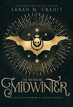 Myths of Midwinter (House of Crimson and Clover #8)