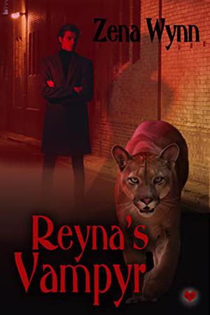 Reyna's Vampyr by Zena Wynn