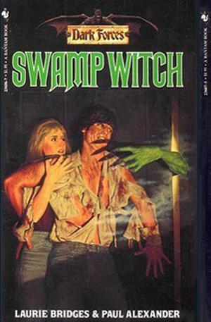 Swamp Witch (Dark Forces #6)
