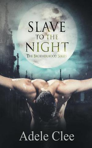 Slave to the Night by Adele Clee