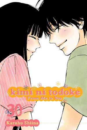 Kimi ni Todoke: From Me to You, Vol. 30 (君に届け [Kimi ni Todoke] #30)