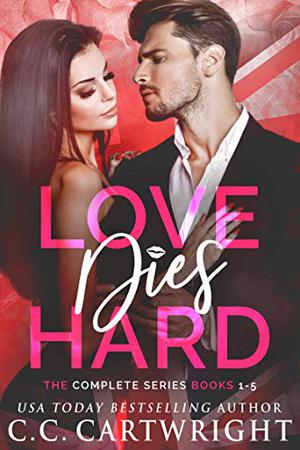 Love Dies Hard Boxed Set : Books 1 - 5 (Hard to Love Billionaire Romance #1-5)