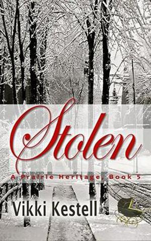 Stolen (A Prairie Heritage #5)