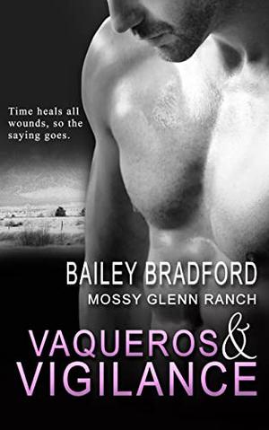 Vaqueros and Vigilance (Mossy Glenn Ranch #8)
