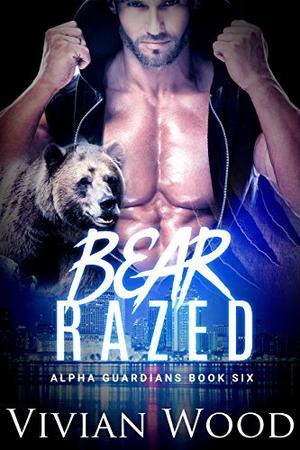 Bear Razed by Vivian Wood