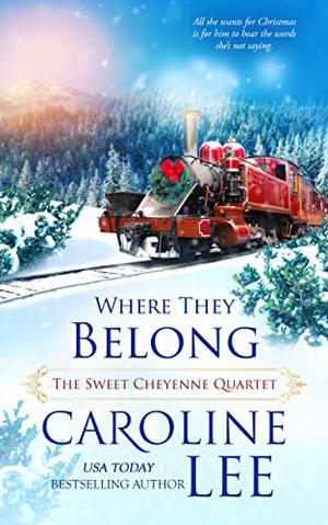 Where They Belong (The Sweet Cheyenne Quartet #4.5)