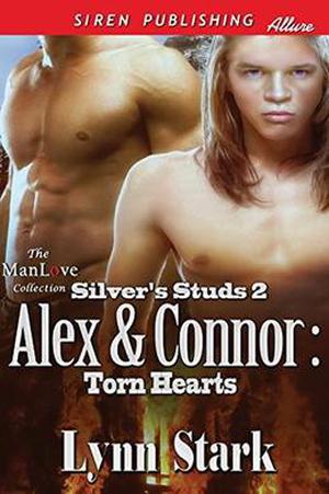 Alex & Connor: Torn Hearts [Silver's Studs 2] by Lynn Stark