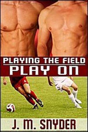 Play On (Playing the Field #3)