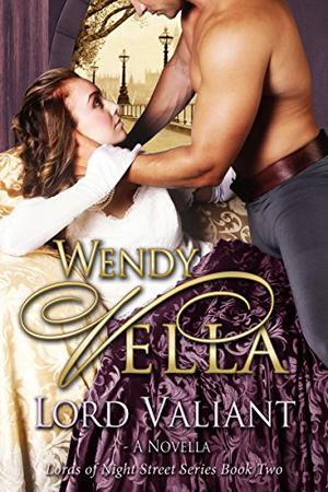 Lord Valiant (Lords of Night Street #2)