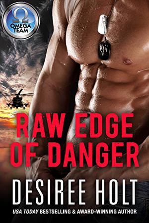Raw Edge of Danger (The Omega Team #1)