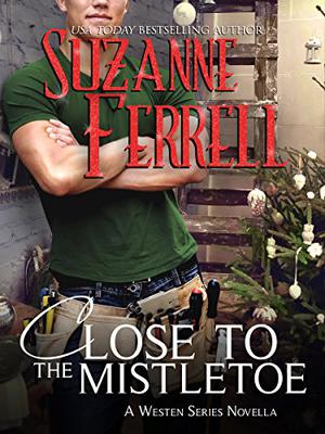 Close to the Mistletoe (Westen #3.6)