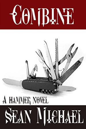 Combine: A Hammer Novel (Hammer #27)