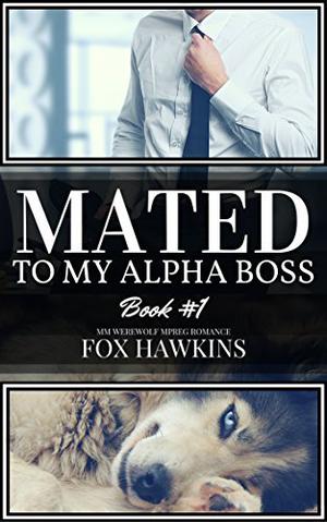 Mated to My Alpha Boss (Packless #1)