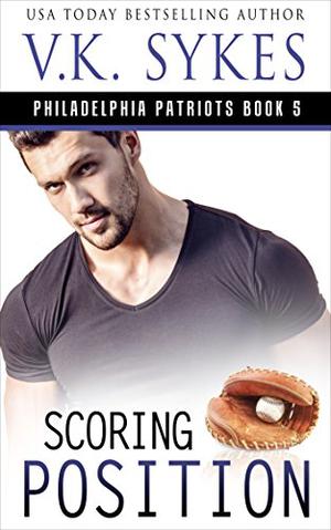 Scoring Position by V.K. Sykes