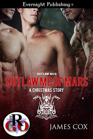 Outlaw MC of Mars: A Christmas Story (Outlaw MC #9)