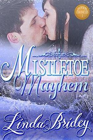 Mistletoe Mayhem (Dawson Chronicles #1)