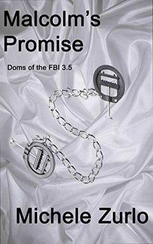 Malcolm's Promise: A Re/Bound Story (Doms of the FBI #3.5)