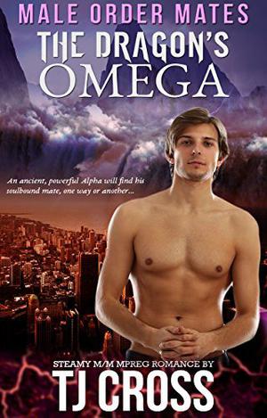 The Dragon's Omega by T.J. Cross