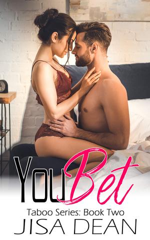You Bet (Taboo #2)