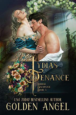 Lydia's Penance (Bridal Discipline #3)