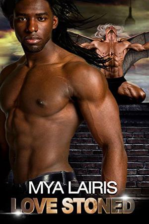 Love Stoned by Mya Lairis