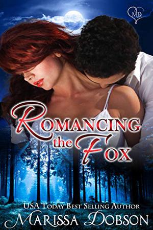 Romancing the Fox by Marissa Dobson