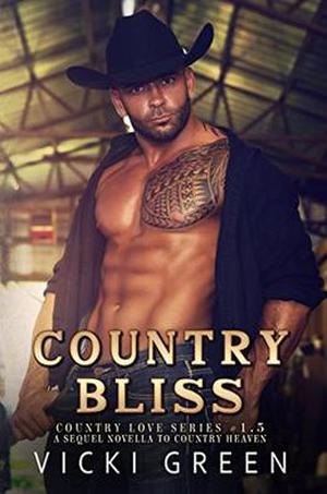 Country Bliss (Country Love #1.5)