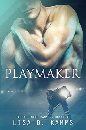 Playmaker (The Baltimore Banners #5.5)