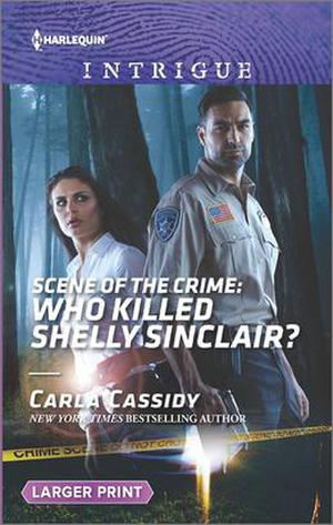 Scene of the Crime: Who Killed Shelly Sinclair? (Scene of the Crime #12)