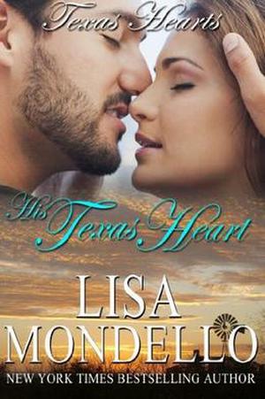 His Texas Heart (Texas Hearts #6)