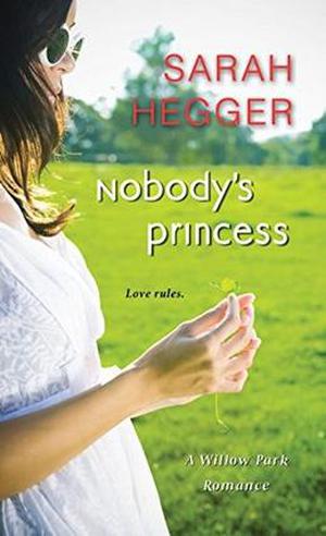 Nobody's Princess (Willow Park #3)