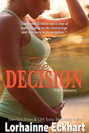 The Decision (The Friessens #5)