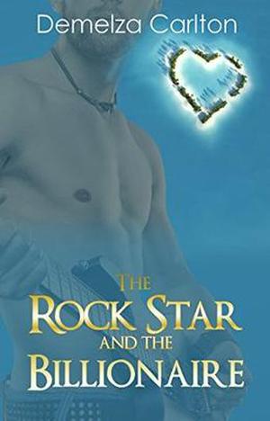 The Rock Star and the Billionaire (Romance Island Resort #4)