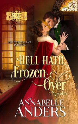 Hell Hath Frozen Over (Devilish Debutantes #4.5)