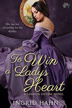 To Win a Lady's Heart (Landon Sisters #1)