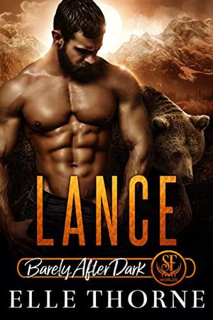 Lance by Elle Thorne