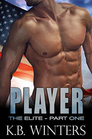 Player - The Elite: Part 1 (The Elite - Boomer and Player #3)