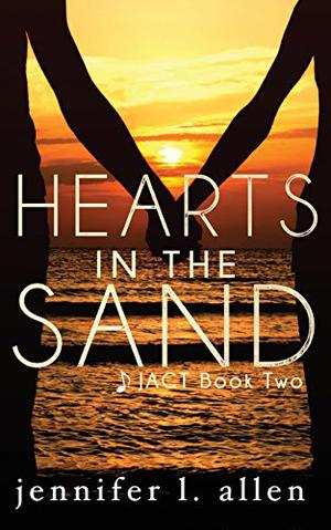 Hearts in the Sand (JACT #2)