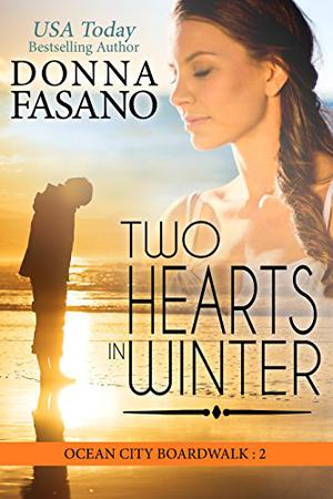 Two Hearts in Winter by Donna Fasano