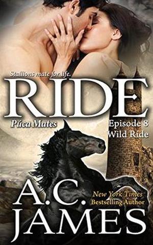 Ride: Wild Ride (Puca Mates #8)
