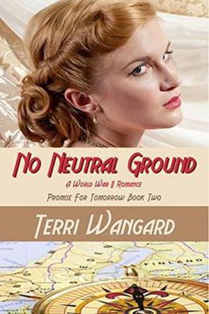 No Neutral Ground (Promise for Tomorrow #2)
