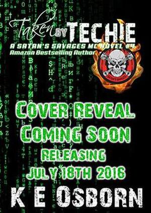 Taken by Techie by K.E. Osborn