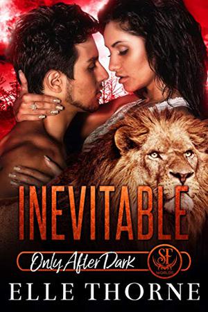 Inevitable (Only After Dark #5)
