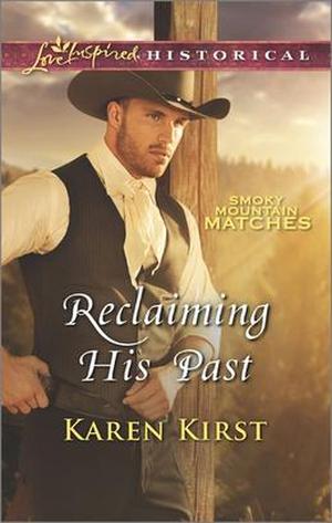 Reclaiming His Past (Smoky Mountain Matches #8)