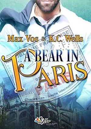 A Bear in Paris by Max Vos, K.C. Wells, A.J. Corza
